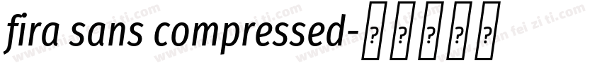 fira sans compressed字体转换